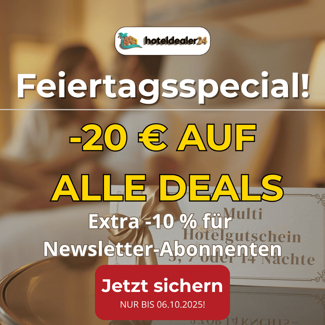 Feiertags-Special: –20€ auf alle Hotel-Deals - hoteldealer24