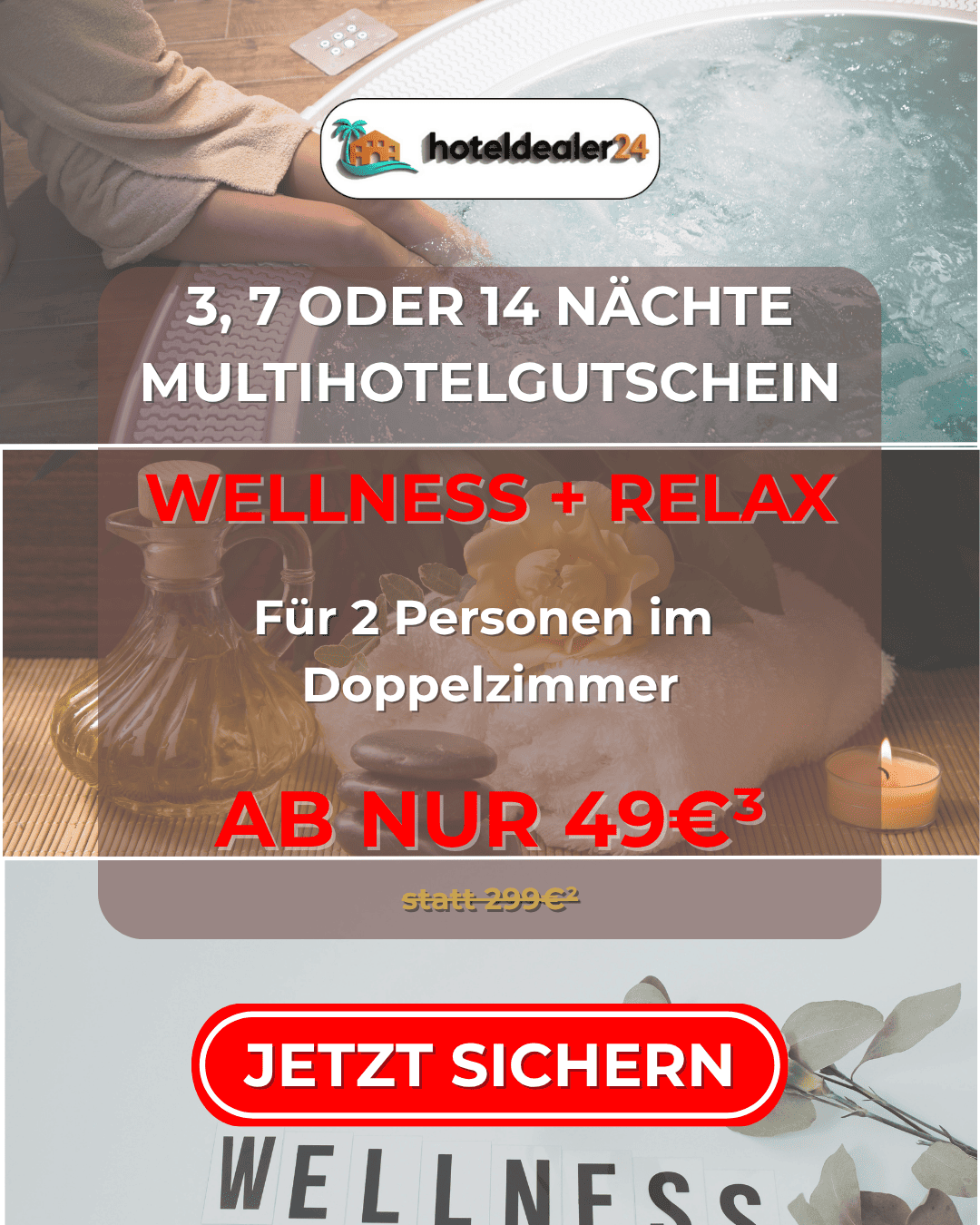Wellness & Relax Hotelgutschein - 3, 7 oder 14 Nächte für 2 Personen im DZ bis zu 5⭐Hotel